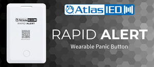 AtlasIED Launches Rapid Alert Wearable Panic Button System